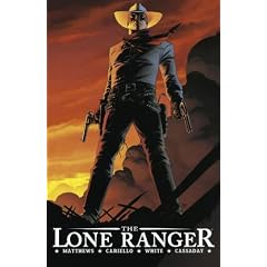 The Lone Ranger 01: F�r immer und ewig