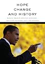 Hope, Change and History(Barack Obama's Greatest Speeches- including Inaugural Oath and Address) 2 Audio CD Set