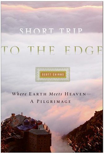 Short Trip to the Edge: Where Earth Meets Heaven--A Pilgrimage under Orthodoxy in The Books Store