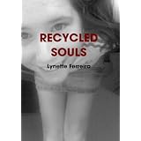 Recycled Souls (1)