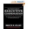The Complete Guide to Executive Compensation