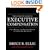 The Complete Guide to Executive Compensation