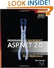 Programming Microsoft ASP.NET 2.0 Core Reference
