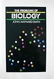 The problems of biology
