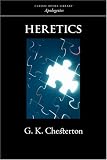 Heretics/Orthodoxy (Nelson's Royal Classics)