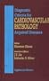 Diagnostic Criteria for Cardiovascular Pathology: Acquired Diseases