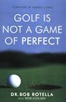Golf is Not a Game of Perfect