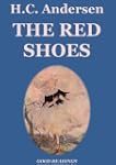 The Red Shoes (Illustrated Edition)