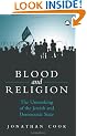 Blood and Religion: The Unmasking of the Jewish and Democratic State