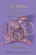The Bible: The Hallowed Book of Man Volume VII (Volume 7)