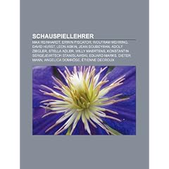 Schauspiellehrer: Max Reinhardt, Erwin Piscator, Wolfram Mehring, David Hurst, Leon Askin, Jean Soubeyran, Stella Adler