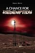 A Chance For Redemption