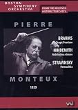 Brahms, Hindemith, Stravinsky: Pierre Monteux/ Boston Symphony Orchestra