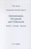 Internationales Privatrecht und Völkerrecht