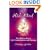 The Wise Mind: The Brilliant Key to Life Transformation and Healing