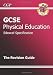 GCSE Physical Education Edexcel Full Course Revision Guide