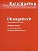 Ubungsbuch Kaleidoskop: Kultur, Literatur Und Grammatik