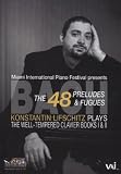 Konstantin Lifschitz Plays Bach: The Well-Tempered Clavier Books I & II