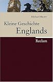 Kleine Geschichte Englands - Michael Maurer