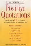 The Book of Positive Quotations