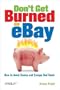 Don't Get Burned on EBay: How to Avoid Scams and Escape Bad Deals