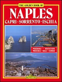 Golden Book on Naples (Bonechi Golden Book Collection)