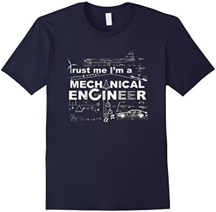 Men's Engineer shirt: Trust me I'm a MECHANICAL ENGINEER Shirt Large Navy