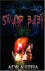 Swamp Baby