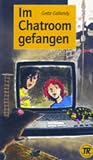 Produkt-Bild: Teen Readers - German: Im Chatroom Gefangen