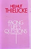 Facing life's questions