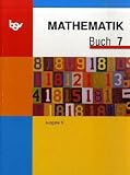 Produkt-Bild: Mathematik Buch B 7: Zum neuen Lehrplan f&uuml;r Hauptschulen in Bayern