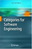Categories for Software Engineering