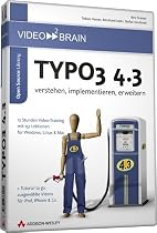 Typo3 4.3 - verstehen, implementieren, erweitern