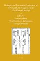 Graphics and Text in the Production of Technical Knowledge in China (Sinica Leidensia)