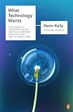 Produkt-Bild: (What Technology Wants) By Kelly, Kevin (Author) paperback Published on (09 , 2011)