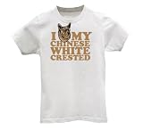 I Love my Chinese White Crested - Juniors/Girly T-Shirt