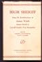 High sheriff: Being the reminiscences of James Welch, former sheriff of Carroll County, New Hampshire