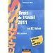 Droit du travail 2011 - 15e �dition - en 22 fiches