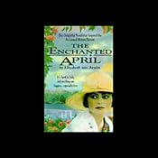 The Enchanted April | [Elizabeth von Arnim]