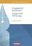 Texte, Themen und Strukturen - Arbeitshefte - Abiturvorbereitung - Themenhefte: Umgang mit Sachtexten: Analyse und Er&ouml;rterung: Arbeitsheft mit .. - Zu den aktuellen Abituranforderungen - Dr. Gerd Brenner, Dr. Heinz Gierlich, Christoph Hellenbroich, Philipp Schmolke