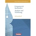 Texte, Themen und Strukturen - Arbeitshefte - Abiturvorbereitung - Themenhefte: Umgang mit Sachtexten: Analyse und Er�rterung: Arbeitsheft mit ... Zu den aktuellen Abituranforderungen