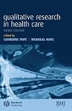 Qualitative Research in Health Care