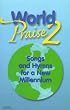 World Praise 2: Songs and Hymns for a New Millenium - Sheet Music Songbook