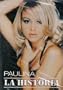 Paulina Rubio: La Historia