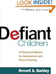 Defiant Children, Third Edition: A Cl...
