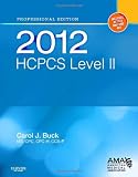 2012 HCPCS Level II Professional Edition, 1e (Hcpcs (American Medical Assn))