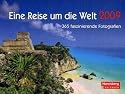 Harenberg Premium-Kalender Eine Reise um die Welt 2009: 365 faszinierende Fotografien