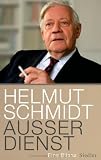 Au&szlig;er Dienst: Eine Bilanz - Helmut Schmidt