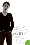 Wasted