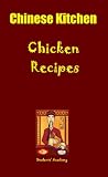 Chinese Kitchen-Chicken Recipes